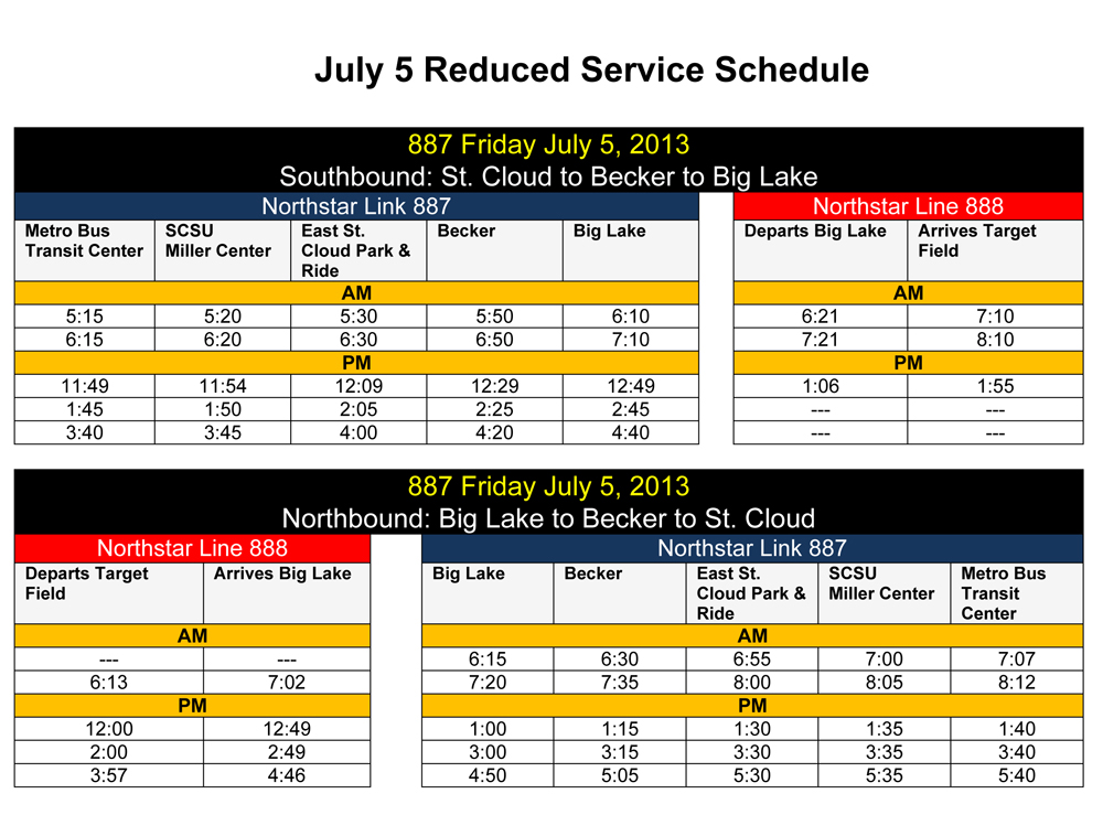 July 5, 2013 Reduced Northstar Link service schedule July 5, 2013 Reduced Northstar Link service schedule